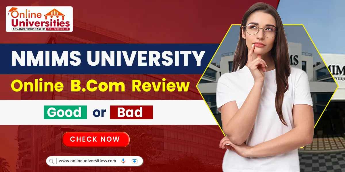 NMIMS University Online B.Com Review | Good or Bad ?