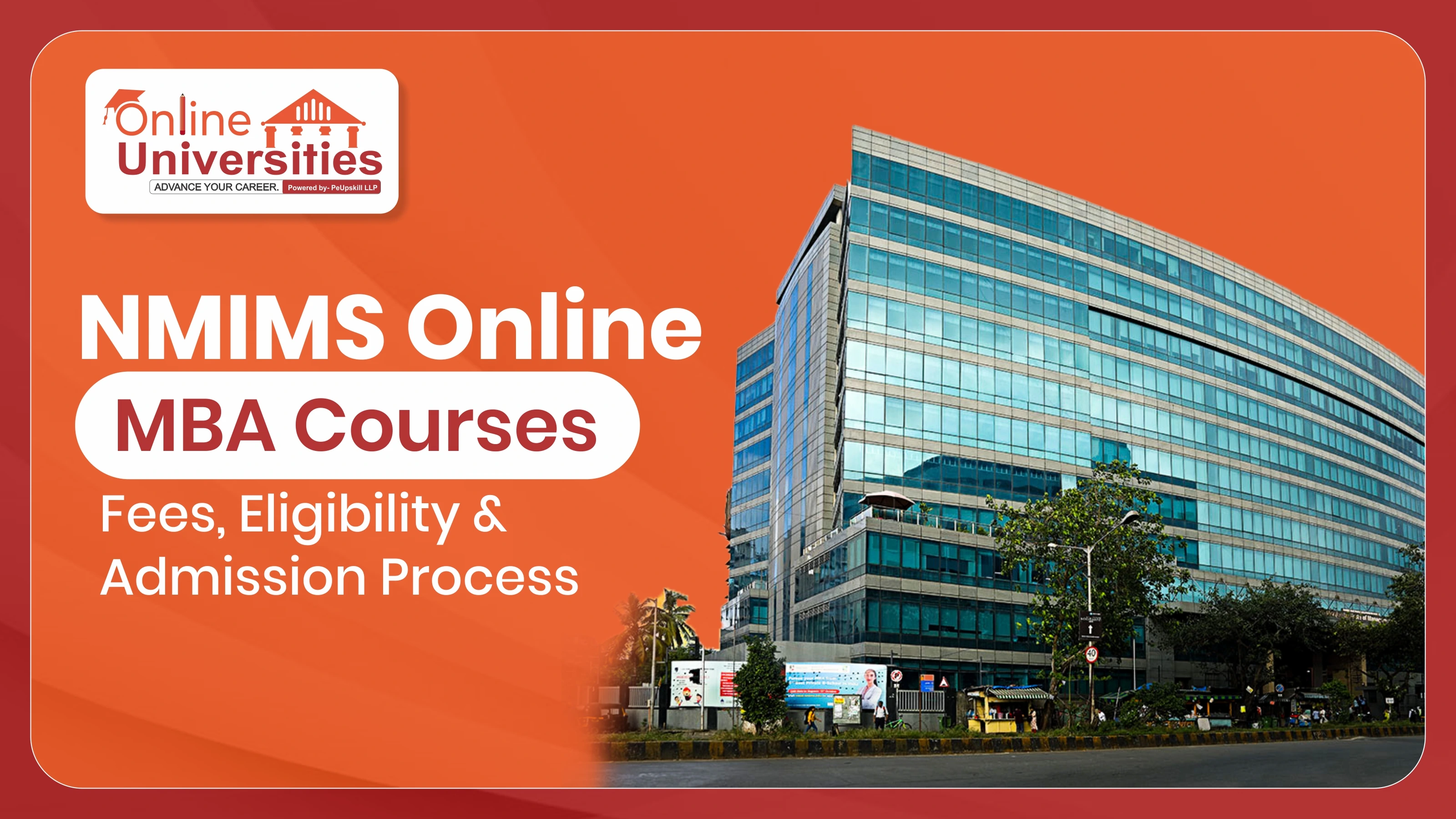 NMIMS Online MBA Courses: Fees, Eligibility & Admission Process 2025