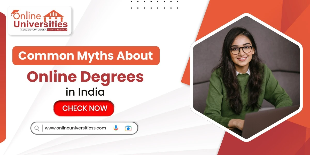 Online Degrees in India: Busting the Most Common Myths