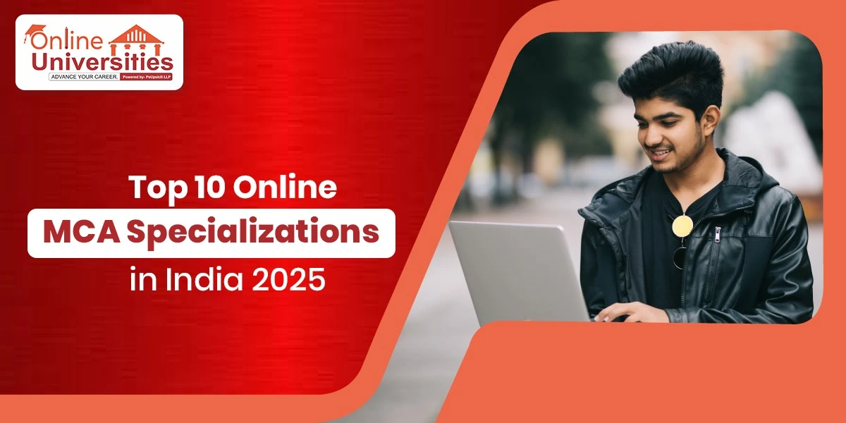 Top 10 Online MCA Specializations in India 2025