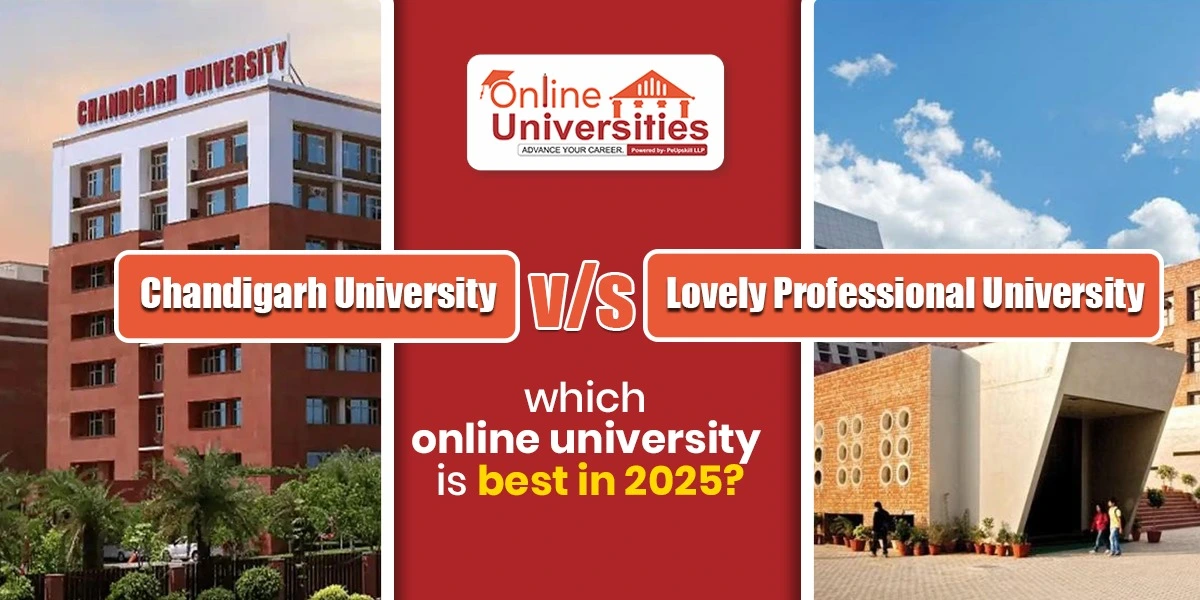 Chandigarh vs LPU: which online university is best in 2025?