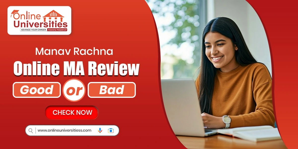 Manav Rachna Online MA Review | Good or Bad