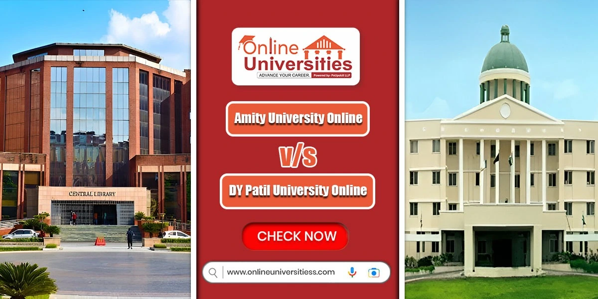 Amity University Online vs DY Patil University Online