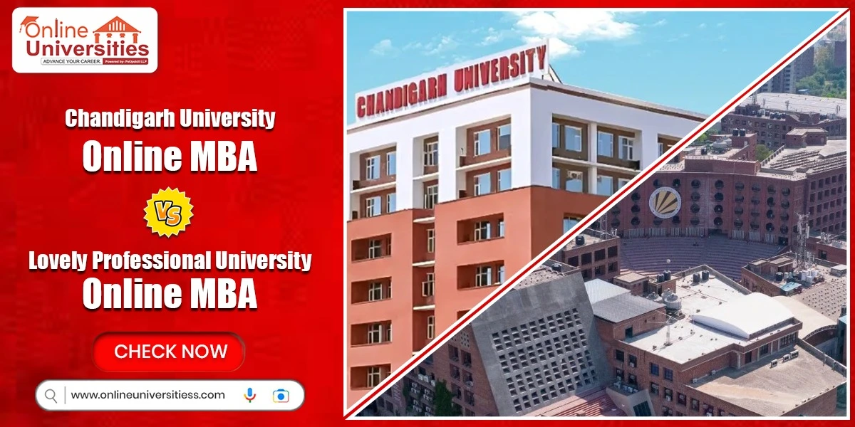 Chandigarh vs LPU Online MBA Review: Courses and Career