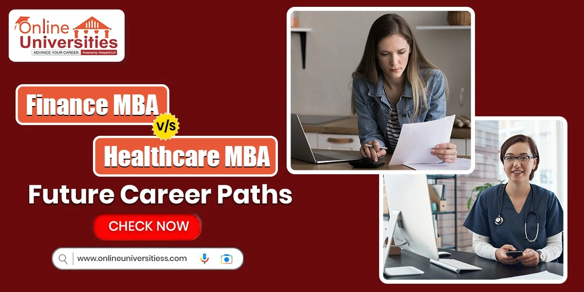 Finance MBA vs. Healthcare MBA – Future Career Paths