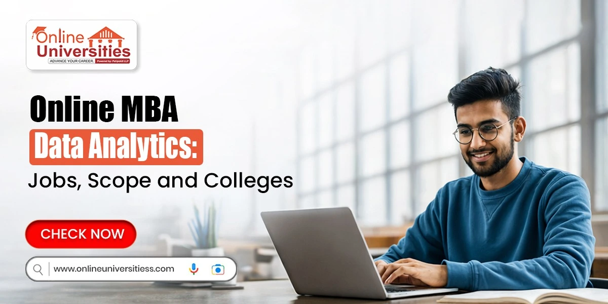 Online MBA Data Analytics: Jobs, Scope and Colleges