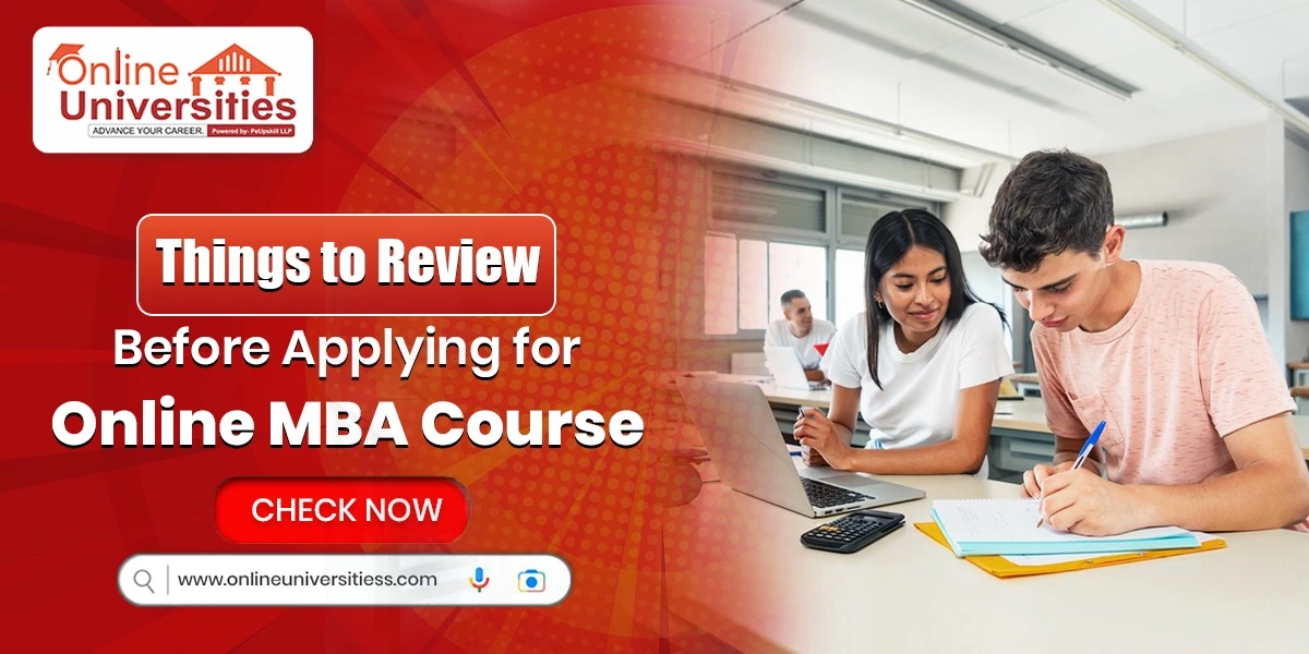 Things to Review Before Applying for Online MBA Course