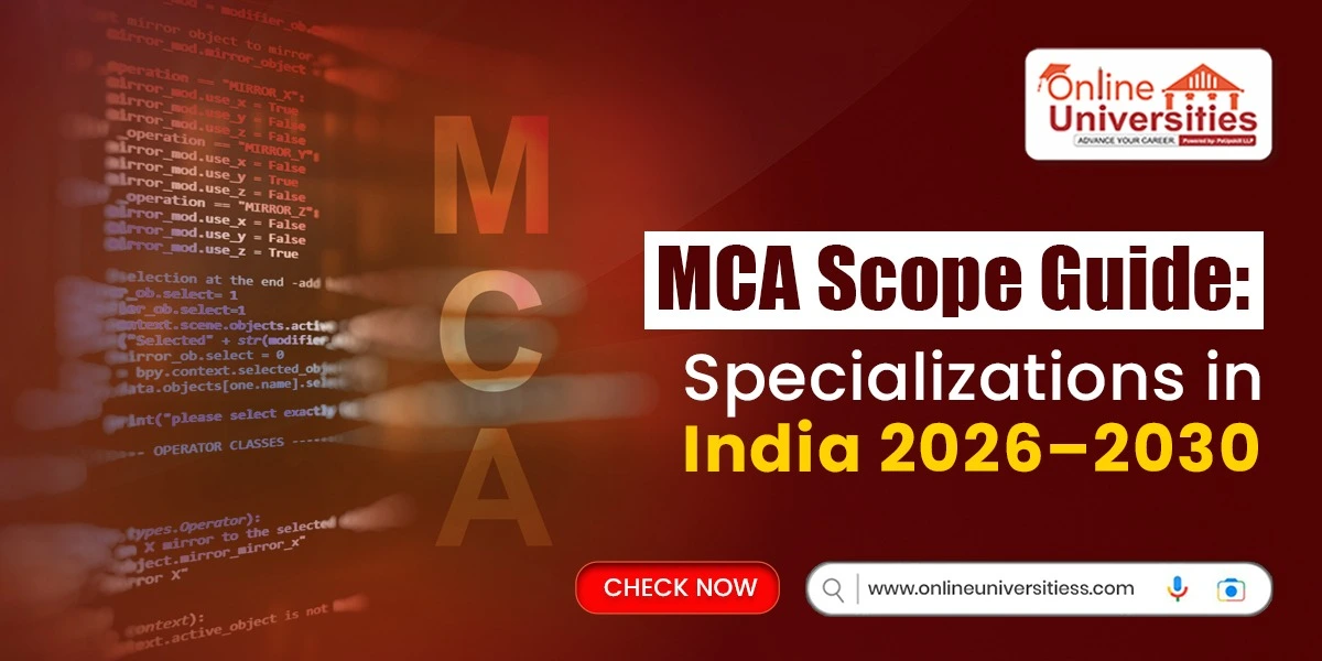 MCA Scope Guide: Specializations in India 2026–2030