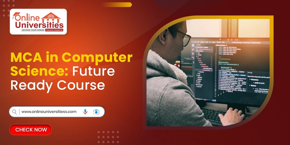 MCA in Computer Science: Future Ready Course