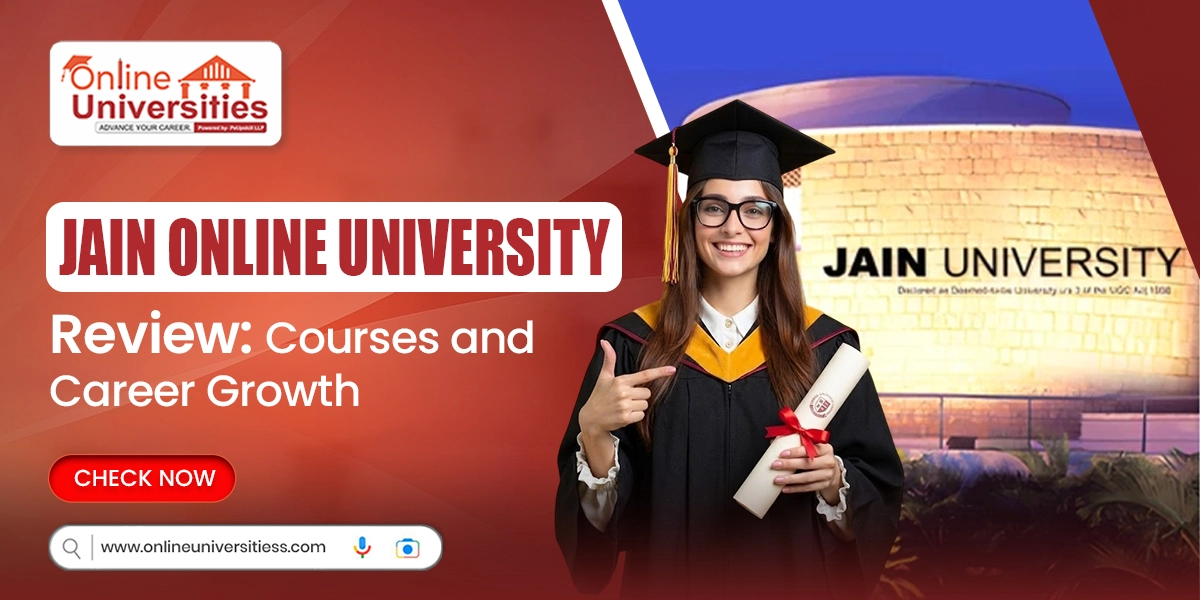 Jain Online University Review: Courses and Career Growth