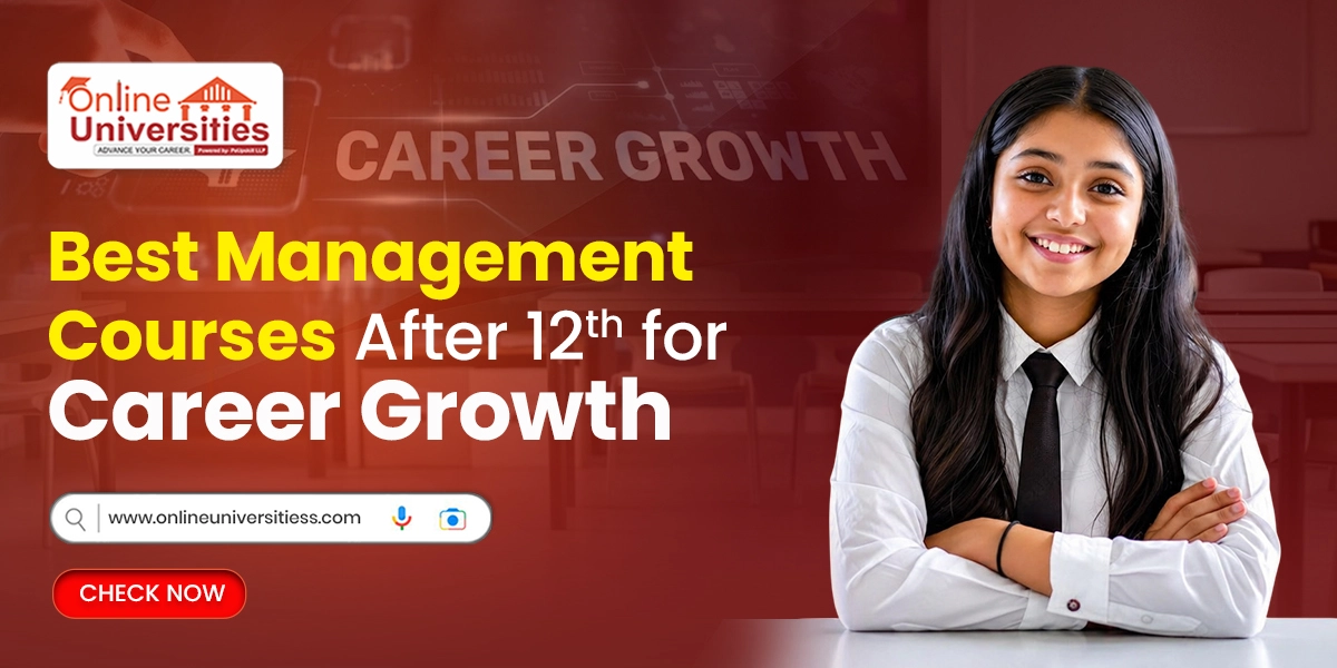 Best Management Courses After 12th for Career Growth