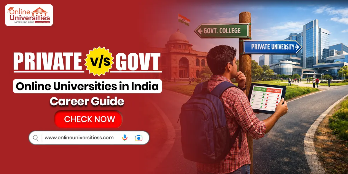 Private vs Govt Online Universities in India: Career Guide