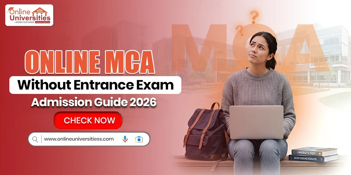Online MCA Without Entrance Exam Admission Guide 2026