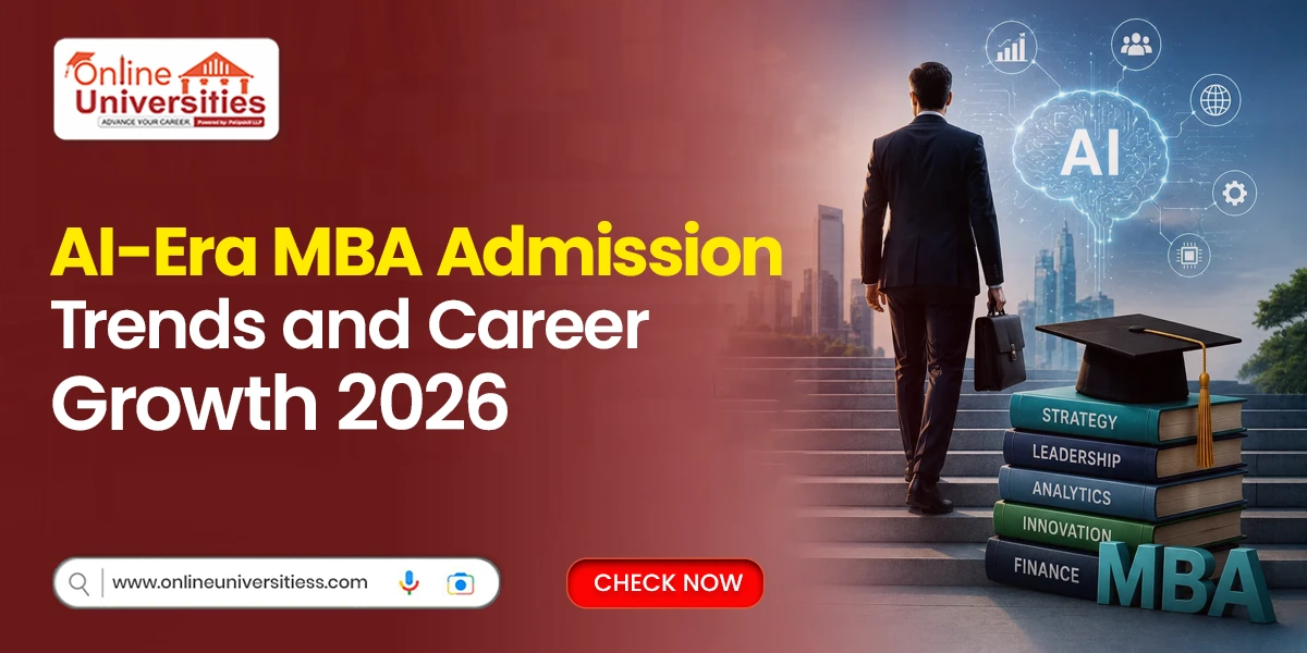 AI-Era MBA Admission Trends and Career Growth 2026