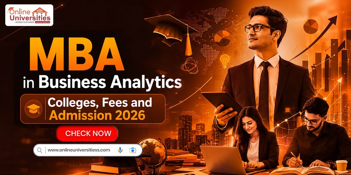 MBA in Business Analytics Colleges, Fees and Admission 2026