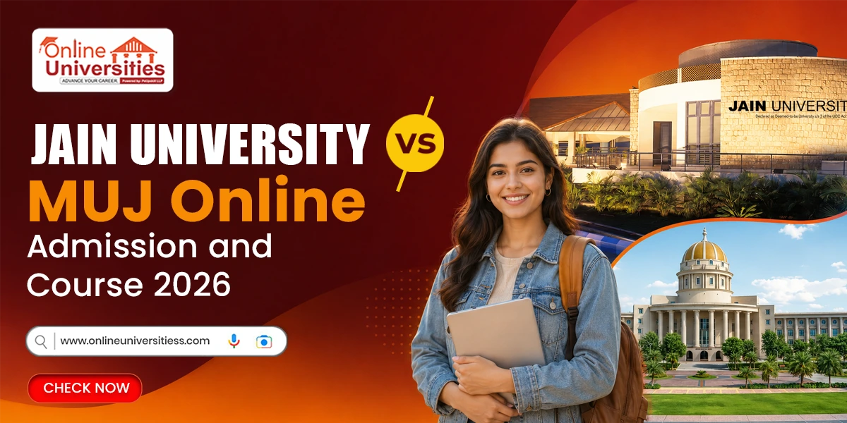 Jain University vs MUJ Online Admission and Course 2026