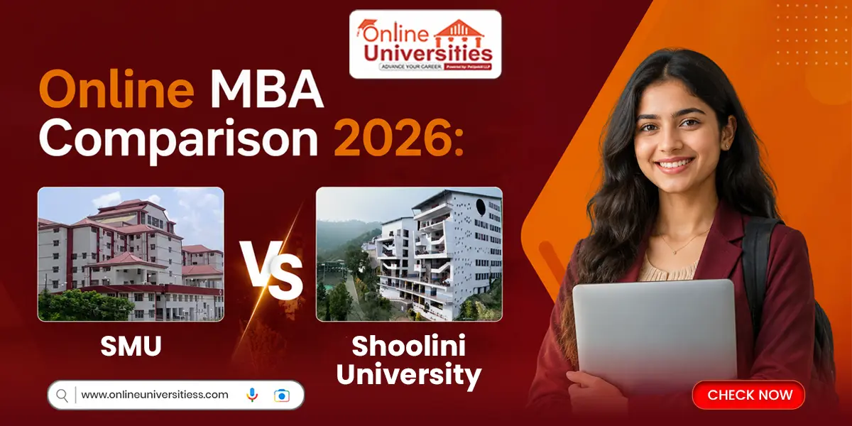 Online MBA Comparison 2026: SMU vs Shoolini University