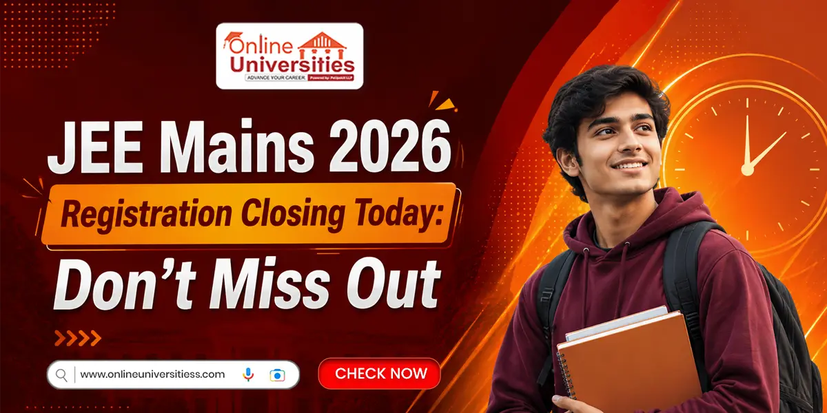 JEE Mains Session 2 Last Day to Register Today