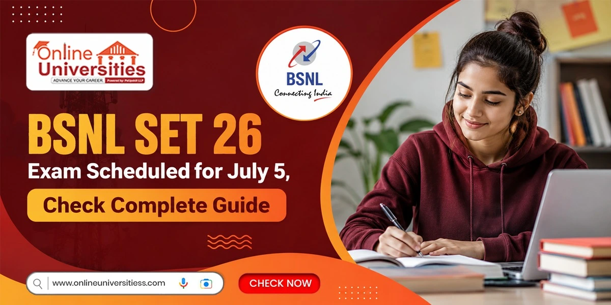 BSNL SET 26 Exam Scheduled for July 5, Check Complete Guide