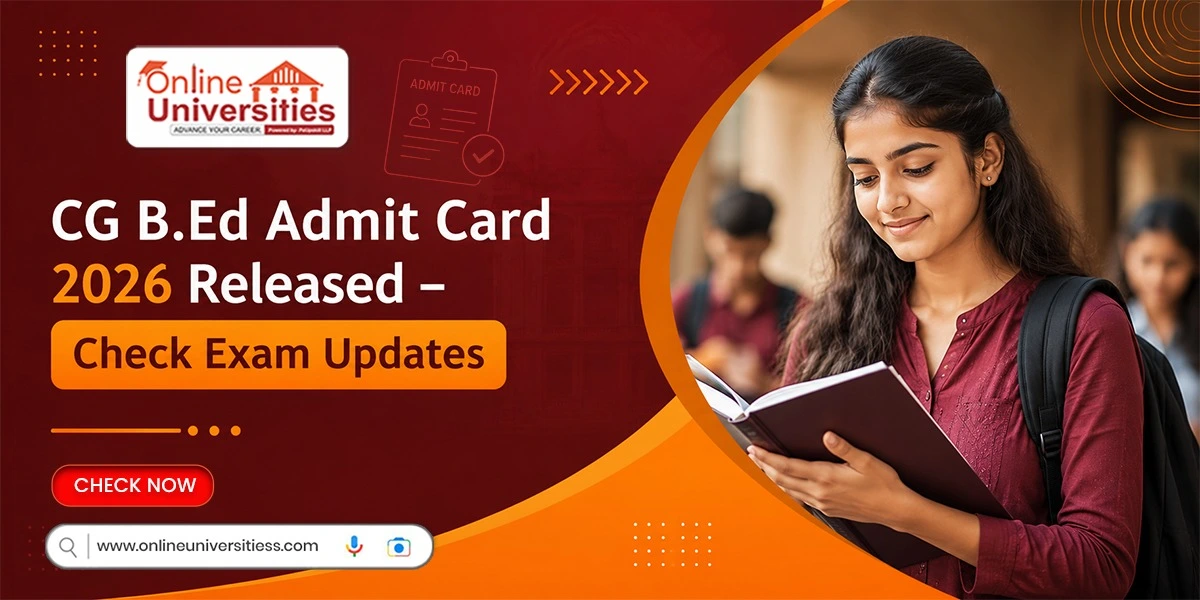 CG B.Ed Admit Card 2026 Released – Check Exam Updates