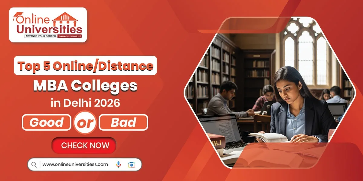 Top 5 Online/Distance MBA Colleges in Delhi