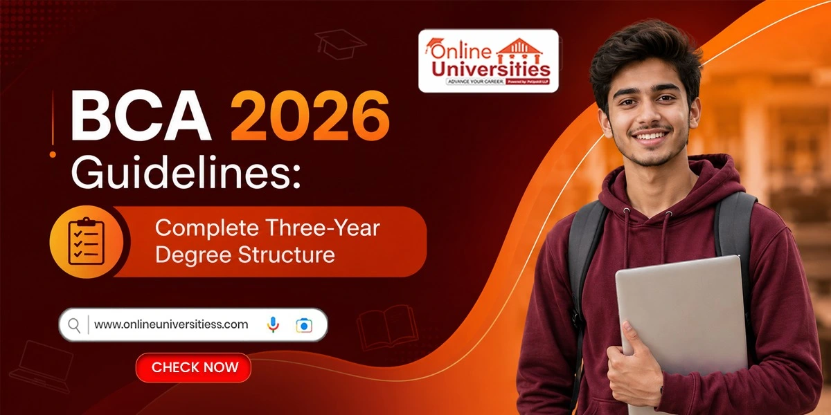 BCA 2026 Guidelines: Complete Three-Year Degree Structure