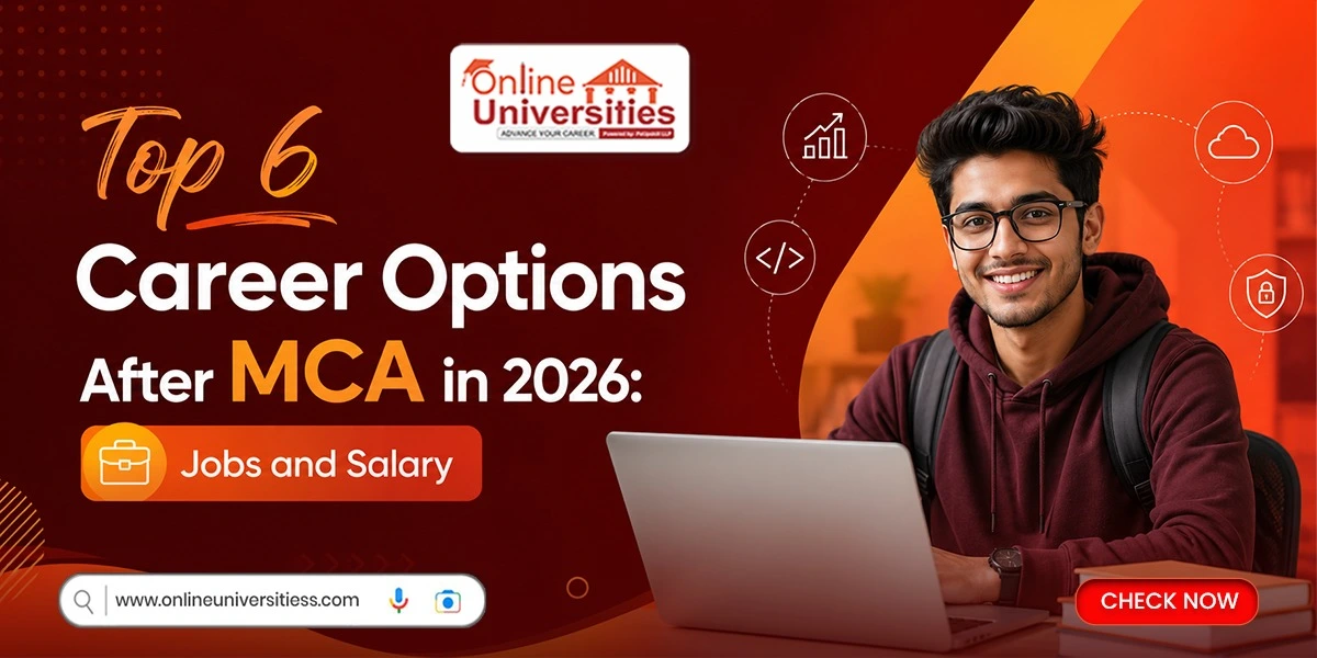 Top 6 Career Options After MCA in 2026: Jobs and Salary